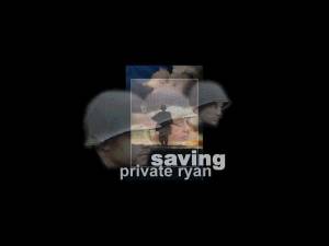     Saving Private Ryan, 